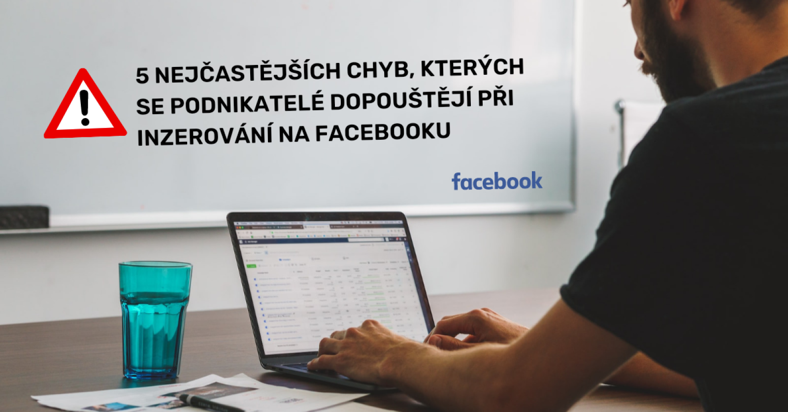 5 chyb při inzerování na Facebooku